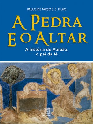 cover image of A Pedra e o Altar